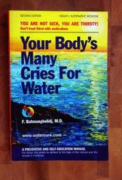 YOU ARE NOT SICK, YOU ARE THIRSTY. Bk-Cry-Water1-205x300